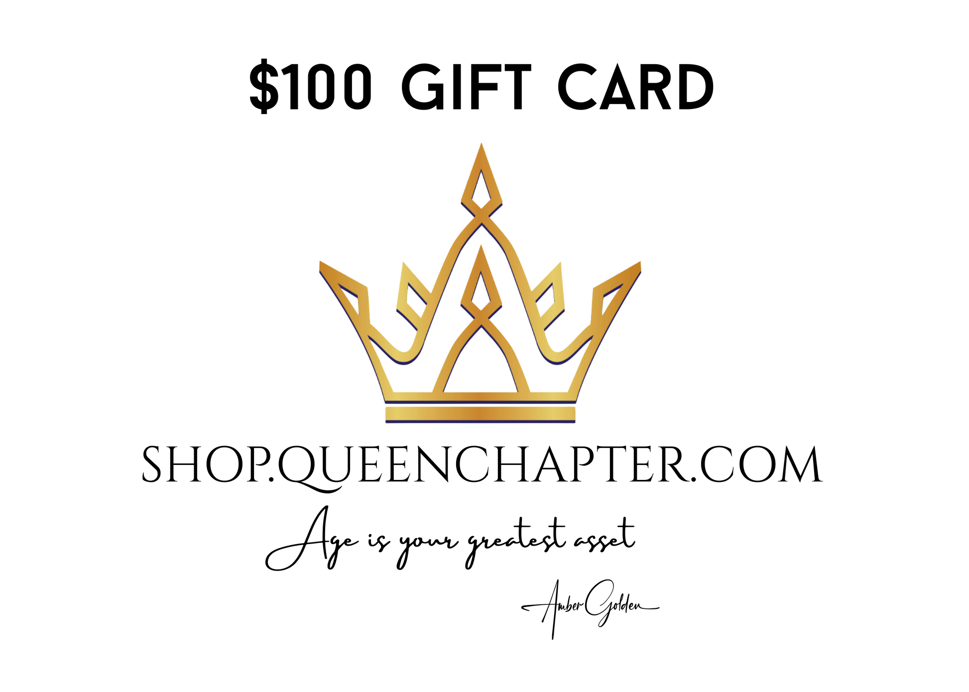 Gold crown logo with $100 gift card value on a white background, featuring 'Shop.QueenChapter.com' and a quote.