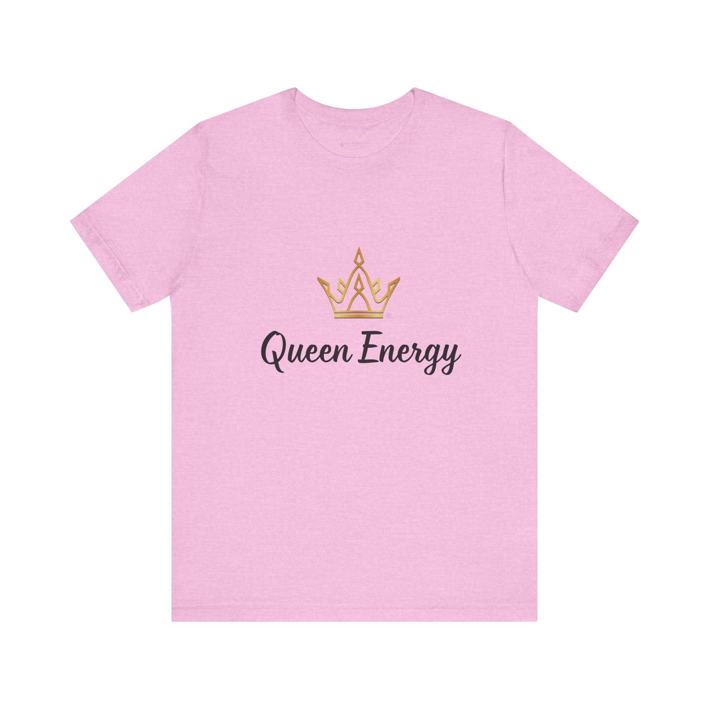 Pink t-shirt with 'Queen Energy' text and crown graphic on a white background