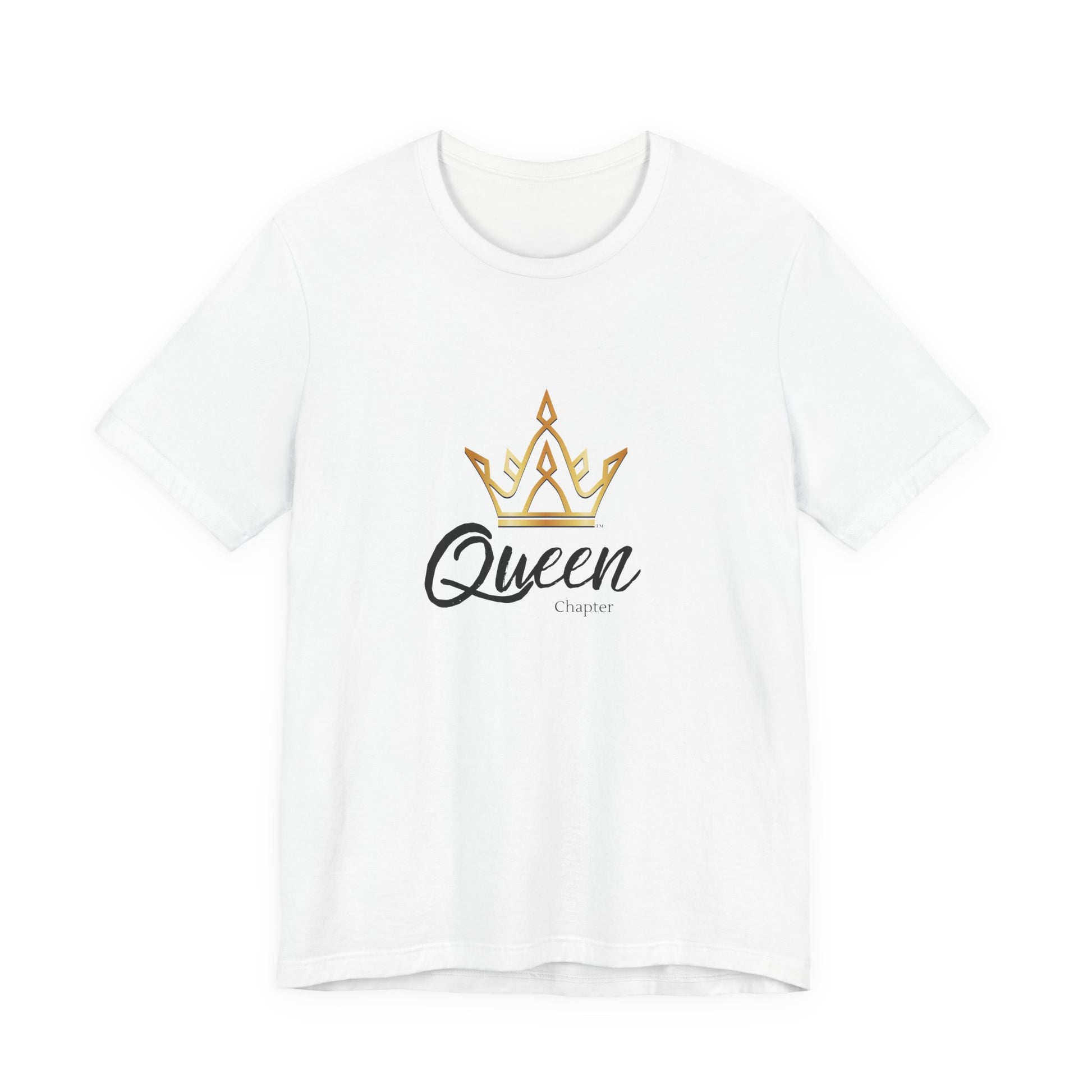 White t-shirt with 'Queen Chapter' design featuring a gold crown on a white background
